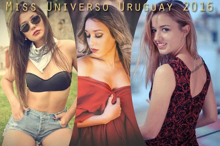 Miss Universo Uruguay 2016 Top 10 Hot Picks