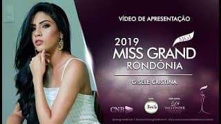 Gisele Cristina Carlos Silva Miss Grand Rondonia 2019 Presentation Video