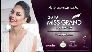 Poliana Rosa Miss Grand Parana 2019 Presentation Video