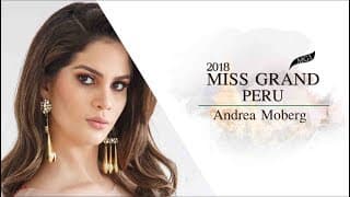 Andrea Moberg Tobies Miss Grand Peru 2018 Introduction Video
