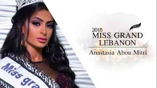 Anastasia Abou Mitri Miss Grand Lebanon 2018 Introduction Video