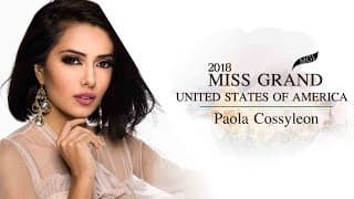 Paola Cossyleon Miss Grand United States of America 2018 Introduction Video