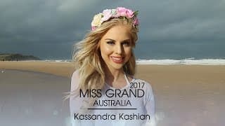 Kassandra Kashian Miss Grand Australia 2017 Introduction Video