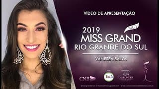 Vanessa Salva Miss Grand Rio Grande do Sul 2019 Presentation Video