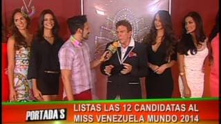 Miss Venezuela World 2014 Contestants (Miss Venezuela Mundo 2014 Candidatas)