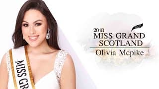 Olivia McPike Miss Grand Scotland 2018 Introduction Video