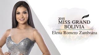 Elena Romero Zambrana Miss Grand Bolivia 2018 Introduction Video