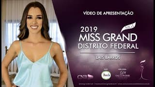 Lais Barros Miss Grand Distrito Federal 2019 Presentation Video