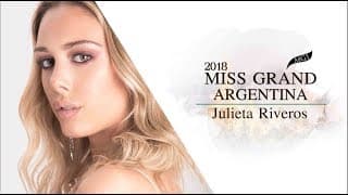 Julieta Riveros Miss Grand Argentina 2018 Introduction Video