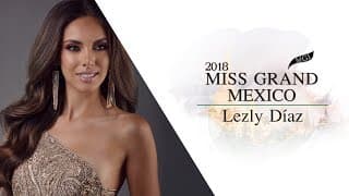 Lezly Diaz Miss Grand Mexico 2018 Introduction Video