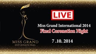 Miss Grand International 2014 Live Stream